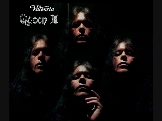 Valensia / Queen III イメージ　※アルバム・カヴァーではありません