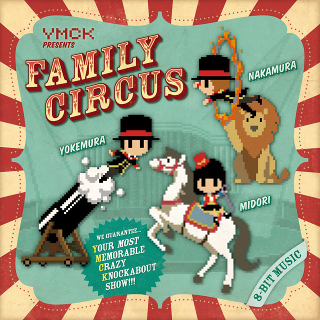 YMCK / FAMILY CIRCUS