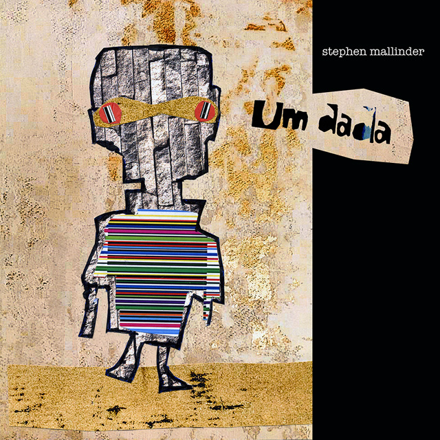 Stephen Mallinder / Um Dada