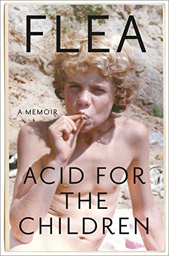 Flea / Acid for the Children