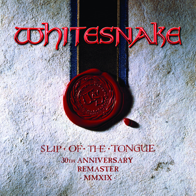 Whitesnake / Slip of the Tongue [30th Anniversary Remaster MMXIX]