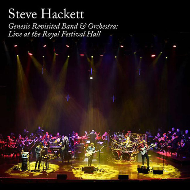 Steve Hackett / Genesis Revisited Band & Orchestra: Live At The Royal Festival Hall