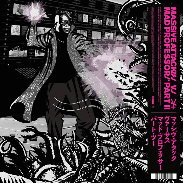 Massive Attack / Massive Attack vs Mad Professor Part II (Mezzanine Remix Tapes)