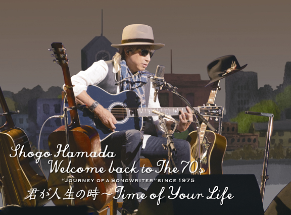 浜田省吾 \ Welcome back to The 70′s “Journey of a Songwriter” since 1975 「君が人生の時〜Time of Your Life」【完全生産限定盤(Blu-ray)】