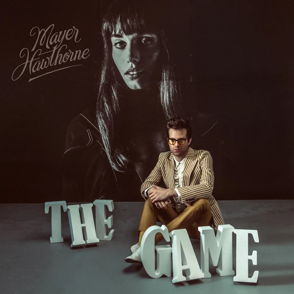 Mayer Hawthorne / The Game