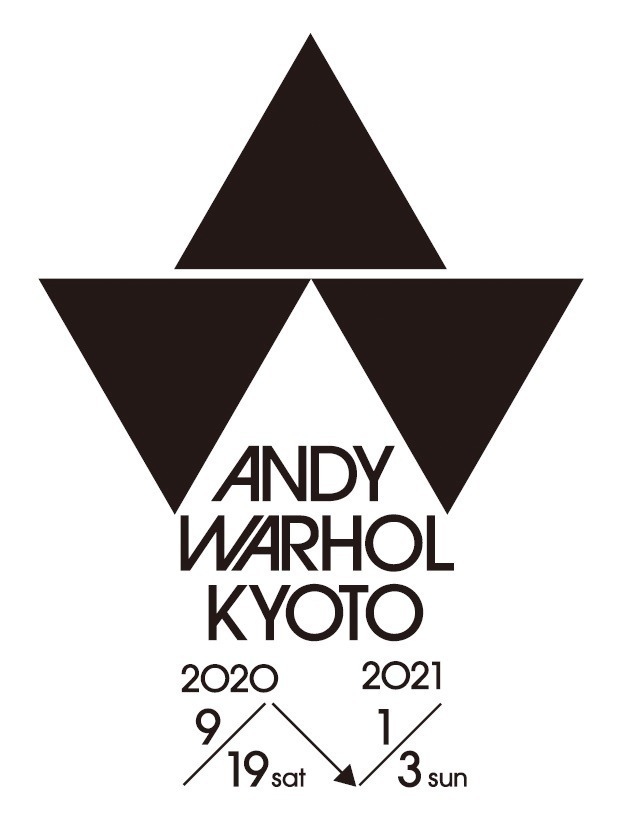 ANDY WARHOL KYOTO / アンディ・ウォーホル・キョウト