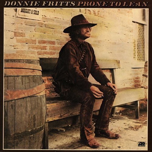 Donnie Fritts / Prone To Lean
