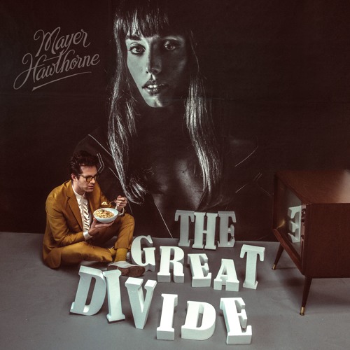 Mayer Hawthorne / The Great Divide