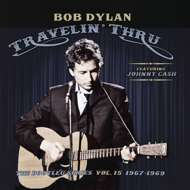 Bob Dylan (featuring Johnny Cash)  / Travellin' Thru, 1967 - 1969: The Bootleg Series, Vol. 15