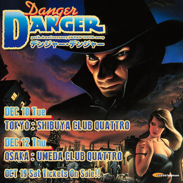 DANGER DANGER 30th Anniversary JAPAN TOUR 2019