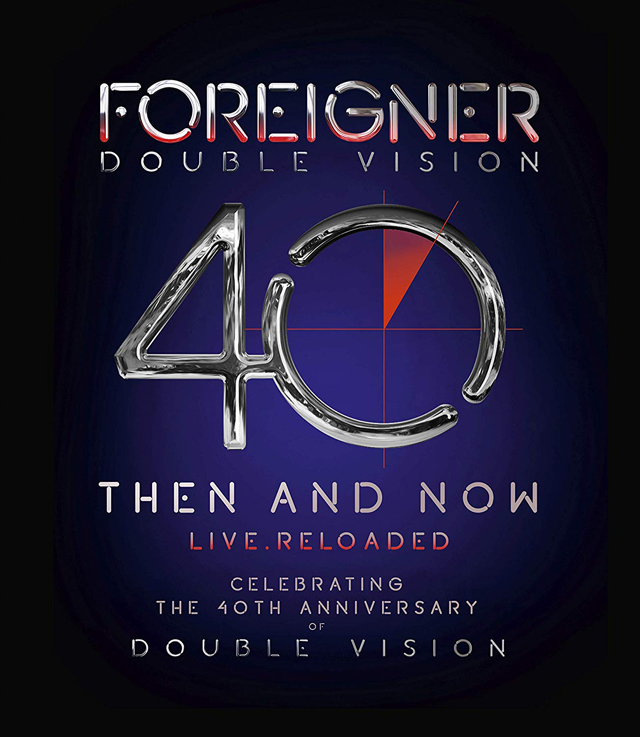 Foreigner / Double Vision: Then And Now