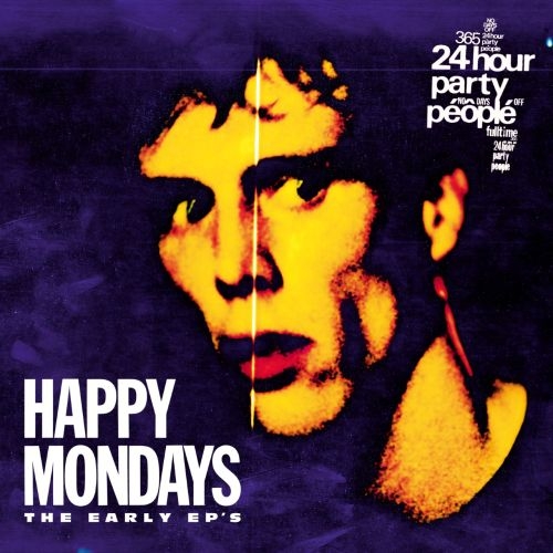Happy Mondays / The Early EP's