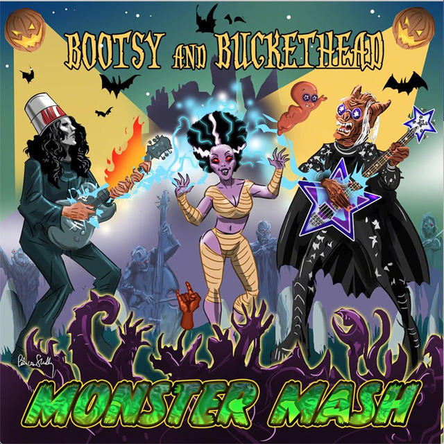 Bootsy & Buckethead / Monster Mash