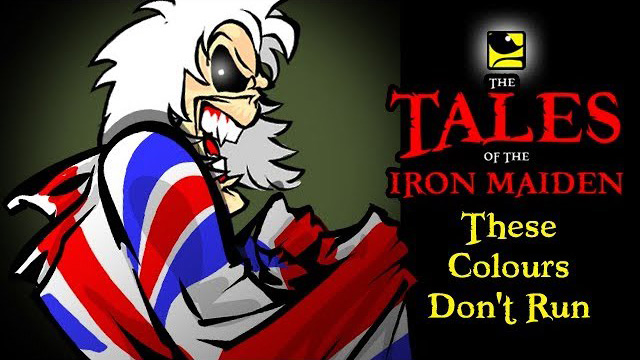 The Tales Of The Iron Maiden - THESE COLOURS DON'T RUN - MaidenCartoons Val Andrade　