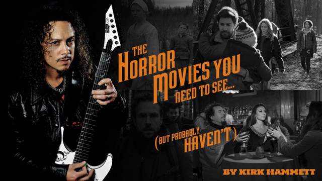 Metal Hammer - Kirk Hammett's top 10 underrated horror movies to watch this Halloween!