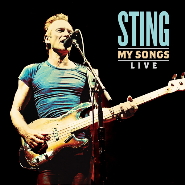 Sting / My Songs (Live)