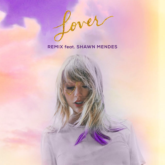 Taylor Swift / Lover Remix Feat. Shawn Mendes