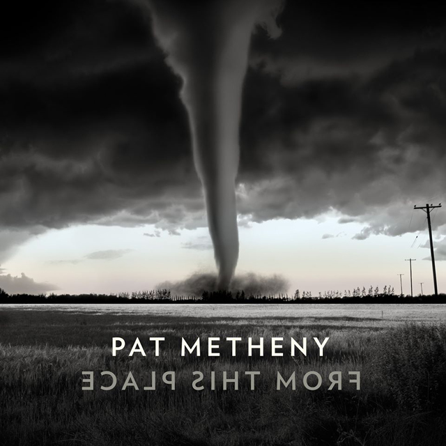 Pat Metheny / From This Place