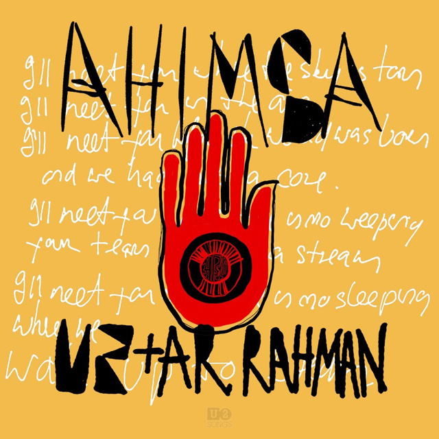 U2 + A.R. Rahman / Ahimsa - Single