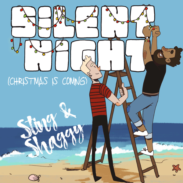 Sting ＆ Shaggy / Silent Night (Christmas Is Coming)