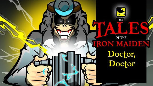 The Tales Of The Iron Maiden - DOCTOR, DOCTOR - MaidenCartoons Val Andrade　
