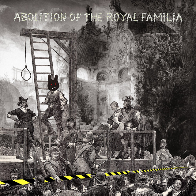 The Orb / Abolition Of The Royal Familia
