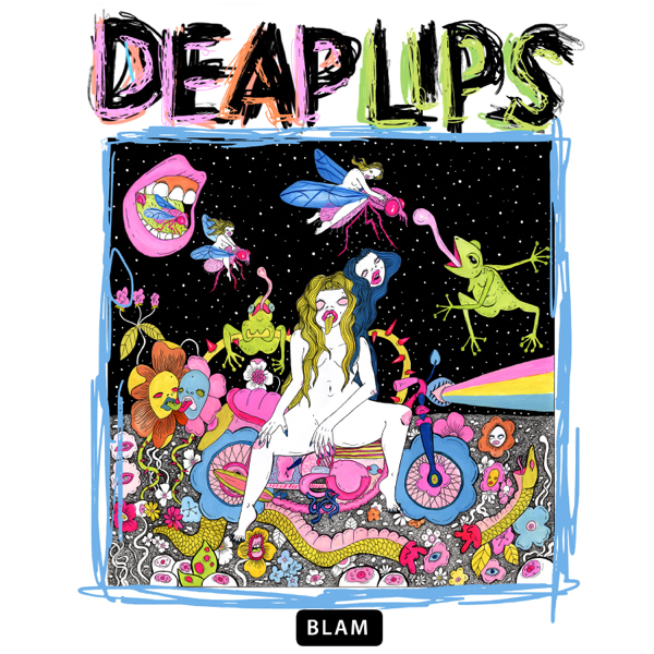 Deap Lips / Deap Lips