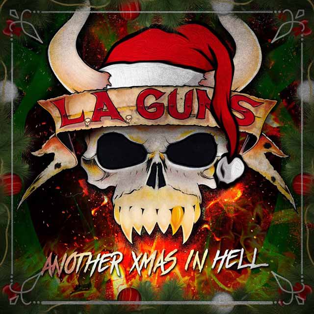 L.A. Guns / Another Xmas In Hell