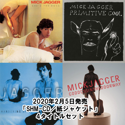 ミック・ジャガー / 2020年2月5日発売「SHM-CD／紙ジャケット」4タイトルセット