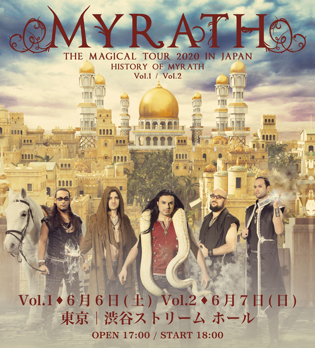 WARD LIVE MEDIA PRESENTS MYRATH THE MAGICAL TOUR 2020 IN JAPAN