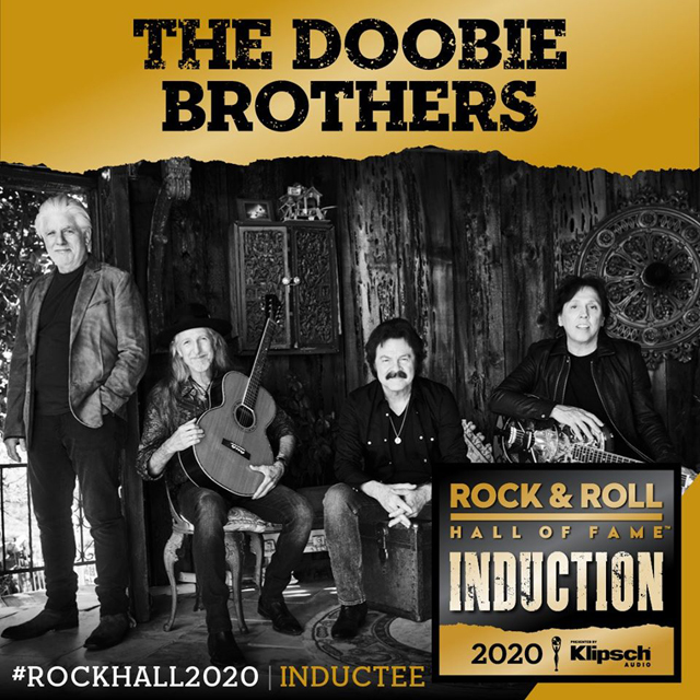 The Rock And Roll Hall Of Fame 2020 - The Doobie Brothers