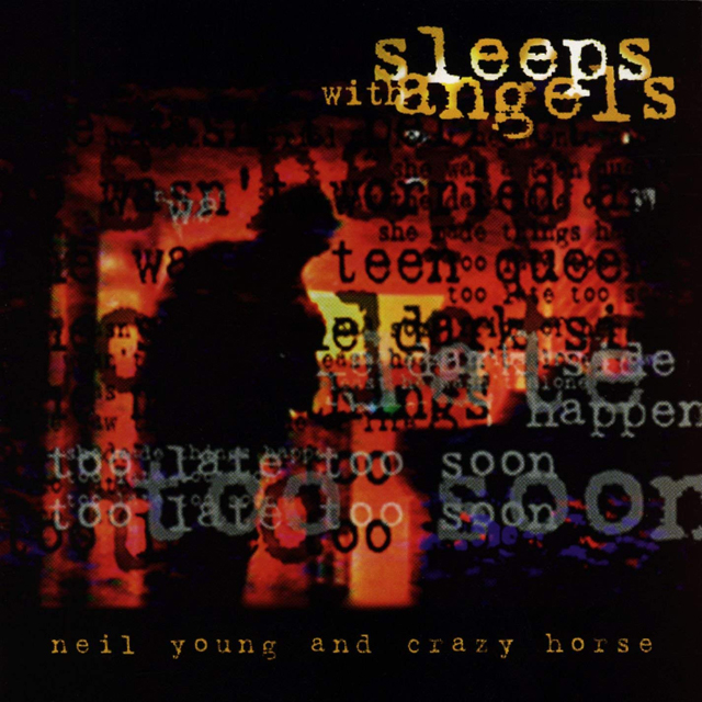 Neil Young & Crazy Horse / Sleeps with Angels