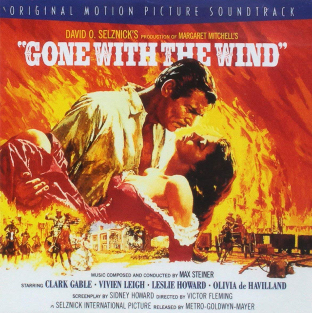 Gone With the Wind （風と共に去りぬ） OST