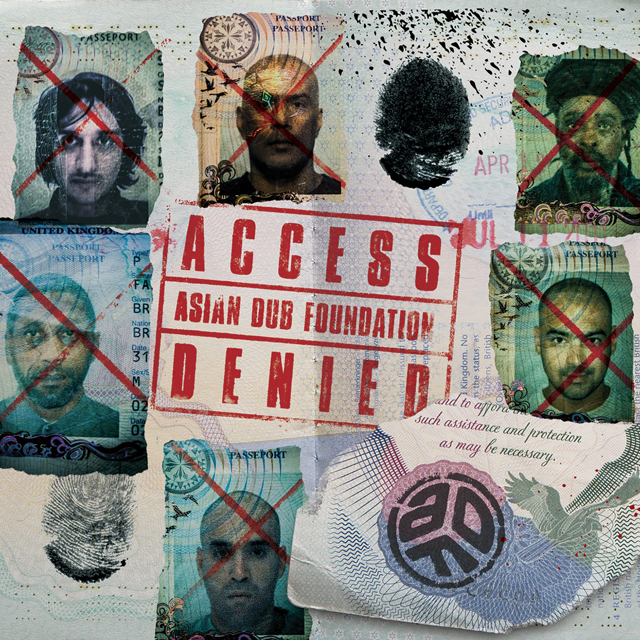 Asian Dub Foundation / Access Denied