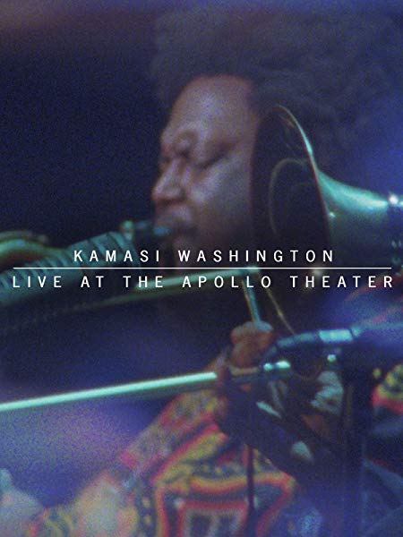 Kamasi Washington /  Live At The Apollo Theater