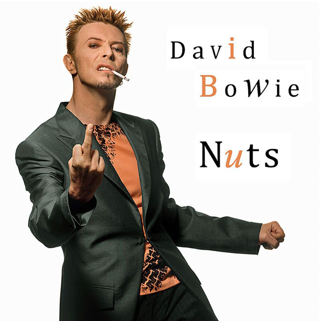David Bowie / Nuts