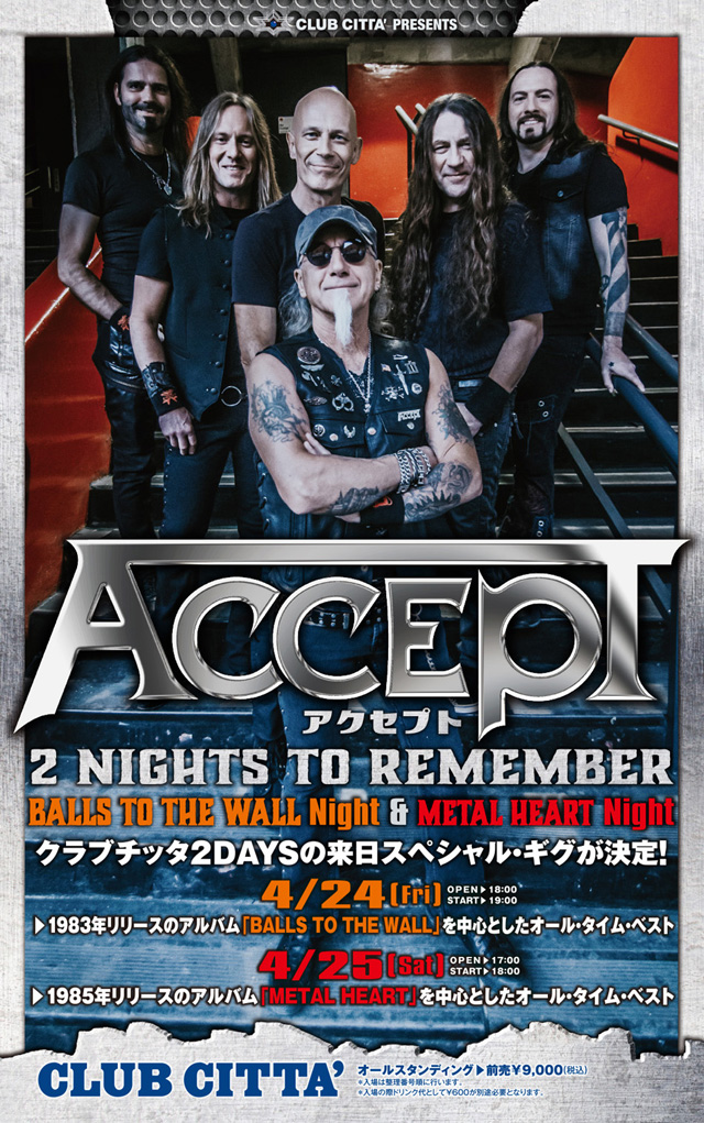 CLUB CITTA' PRESENTS ACCEPT 2 NIGHTS TO REMEMBER BALLS TO THE WALL Night & METAL HEART Night