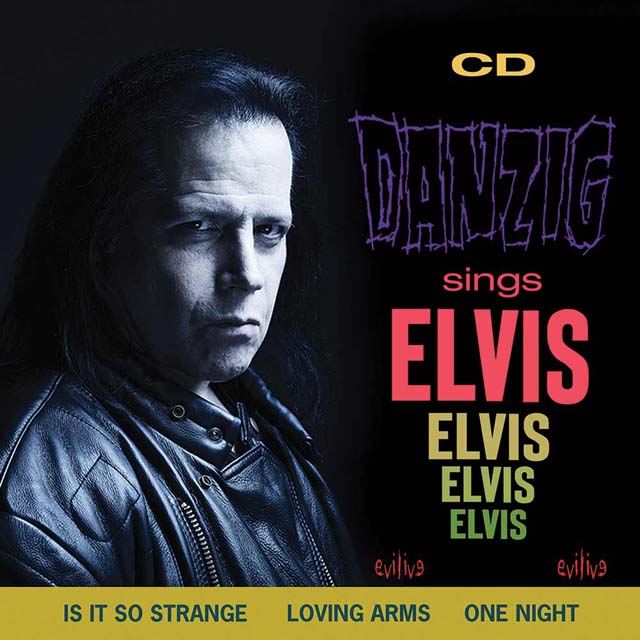 Glenn Danzig / Danzig Sings Elvis