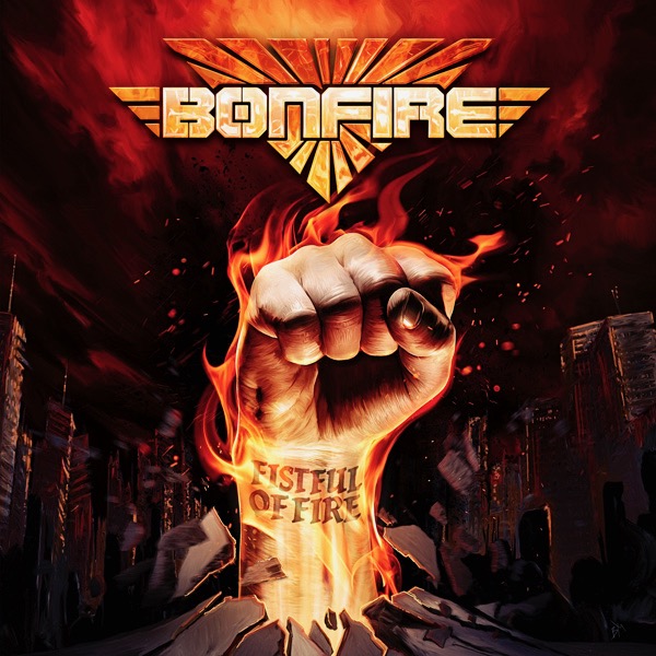 Bonfire / Fistful Of Fire