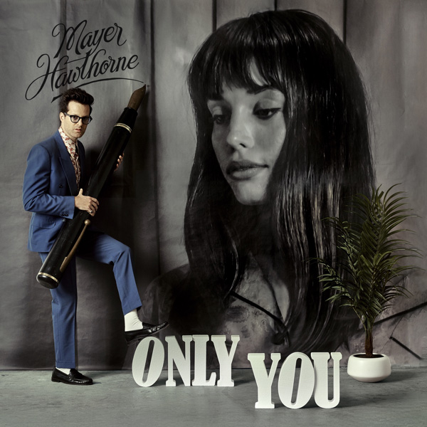 Mayer Hawthorne / Only You