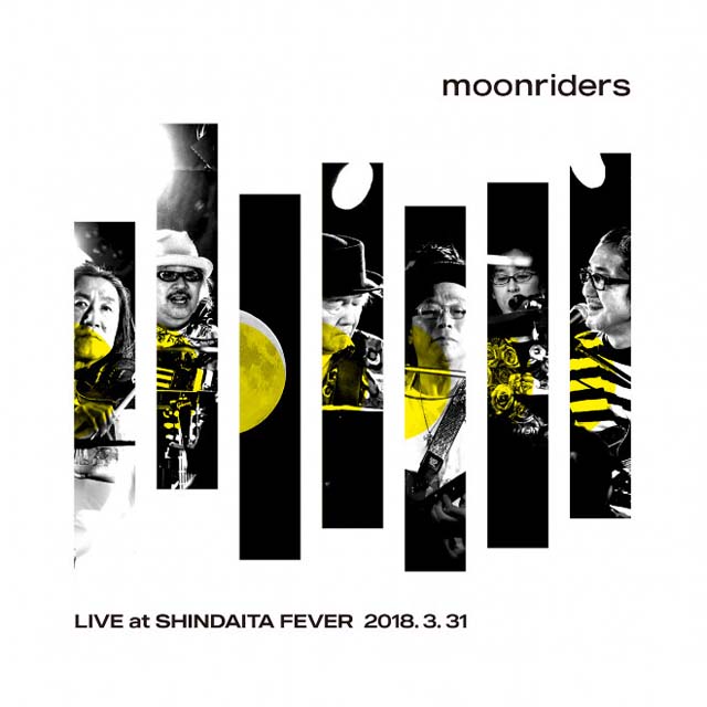 Moonriders / Moonriders LIVE at SHINDAITA FEVER