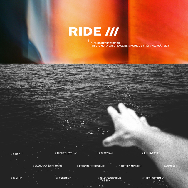 Ride / Clouds In The Mirror (This Is Not A Safe Place reimagined by Pêtr Aleksänder)