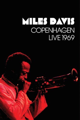 Miles Davis / COPENHAGEN LIVE 1969