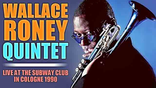 Wallace Roney Quintet - Live at the Subway Club in Cologne 1990