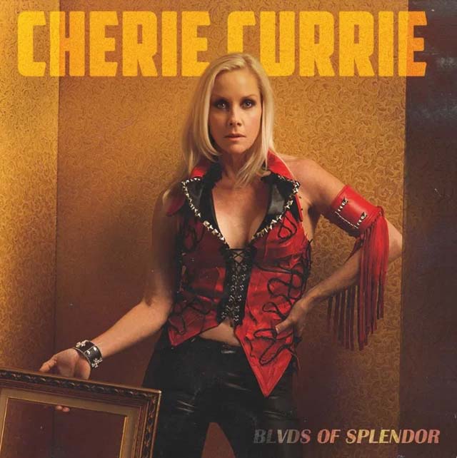 Cherie Currie / Blvds Of Splendor