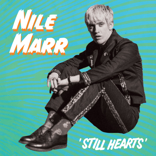 Nile Marr / Still Hearts