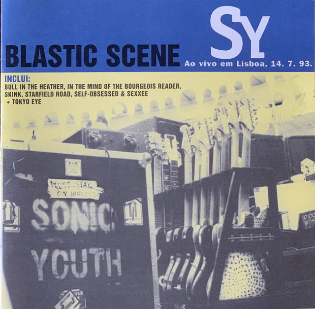 Sonic Youth / Blastic Scene (Live in Lisbon 1993)
