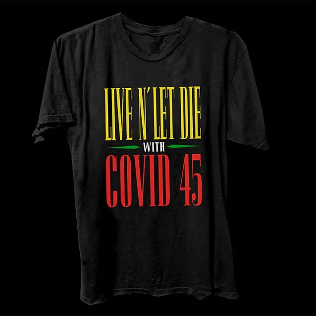 Guns N' Roses - Live N' Let Die with Covid 45 T-Shirt
