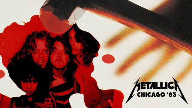Metallica: Live in Chicago, Illinois - August 12, 1983