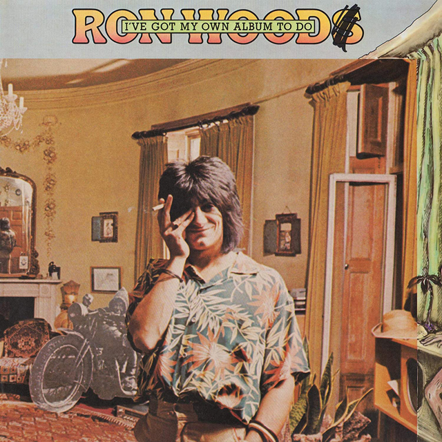 Ron Wood / I've Got My Own Album to Do